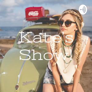 Kate's Show!