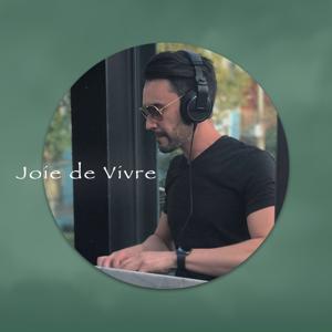 Joie de Vivre - Podcast by DJ Joie de Vivre