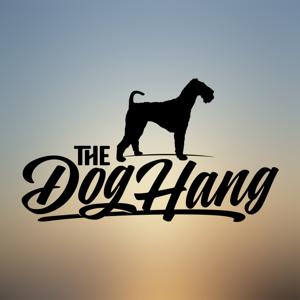 The Dog Hang Podcast