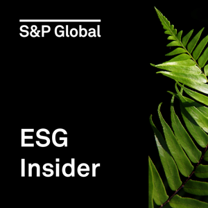 ESG Insider: A podcast from S&P Global by S&P Global