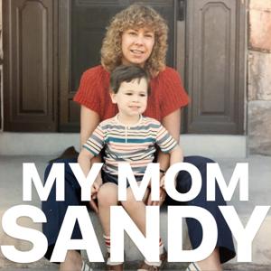 My Mom Sandy
