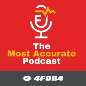 The Most Accurate Podcast by 4for4 Fantasy Football