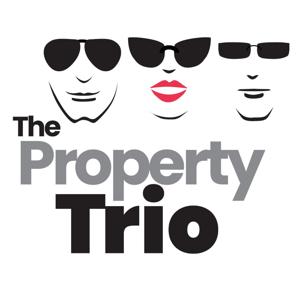 The Property Trio by Cate Bakos, David Johnston and Mike Mortlock