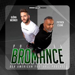 FOOTBALL BROMANCE by Coach Esume, Björn Werner & Bromance Sports