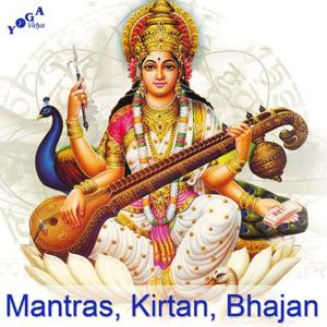 Mantra, Kirtan and Stotra: Sanskrit Chants by Sukadev Bretz