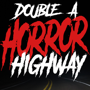 Double A Horror Highway: A Horror Movie Podcast by Amy Kasio & Amy Ketchum