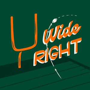 Wide Right: A show about the Miami Hurricanes by The Athletic