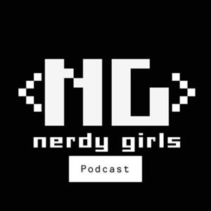 Nerdy Girls Podcast