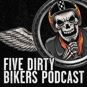Five Dirty Bikers by Five Dirty Bikers