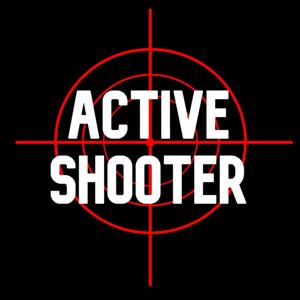 Active Shooter: The Podcast by Hi 5 Holly Productions