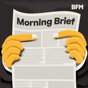Morning Brief by BFM Media