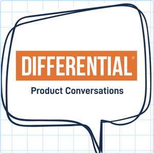 Differential: Product Conversations