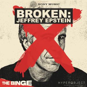 BROKEN: Jeffrey Epstein by Hyperobject Industries / Sony Music Entertainment