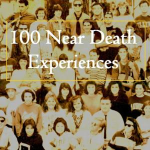 100 Near Death Experiences by Patrick Bolan