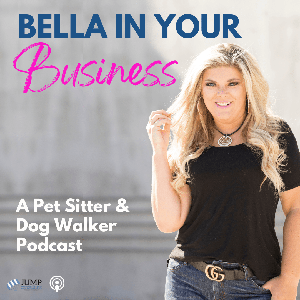 Bella In Your Business: Pet Industry Business Podcast by Bella Vasta