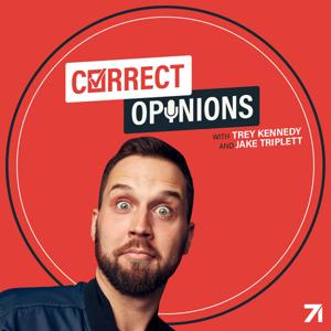 Correct Opinions with Trey Kennedy and Jake Triplett by Trey Kennedy