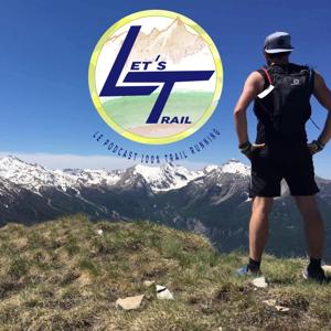 Let's Trail Podcast by Let's Trail Podcast