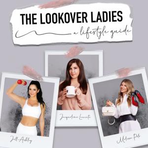 The LookOver Ladies by Press Record Productions Podcast Network