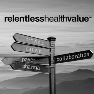 Relentless Health Value™ by Stacey Richter