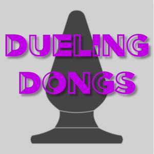 Dueling Dongs