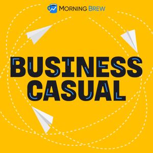 Business Casual by Morning Brew