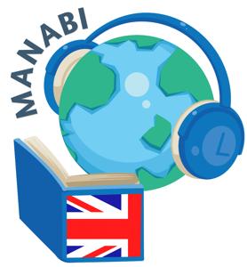 Apprendre l anglais avec le podcast Manabi