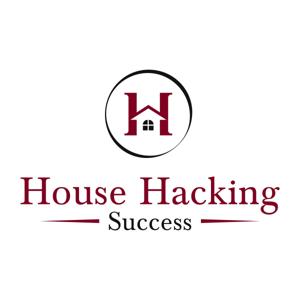 House Hacking Success