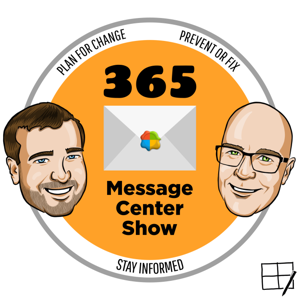 365 Message Center Show by Daniel Glenn and Darrell Webster