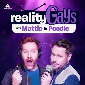 Reality Gays with Mattie and Poodle by Matt Marr and Jake Anthony