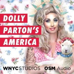 Dolly Parton's America by WNYC Studios & OSM Audio