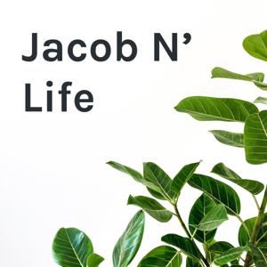 Jacob N' Life