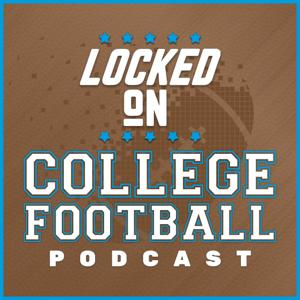 Locked On College Football by Locked On Podcast Network, Spencer McLaughlin