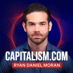 Capitalism.com with Ryan Daniel Moran by Capitalism.com