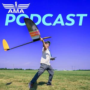 The AMA Podcast by The Academy of Model Aeronautics