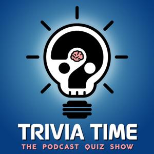 TRIVIA TIME by Trivia Time Podcast