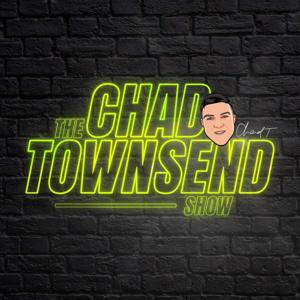 The Chad Townsend Show