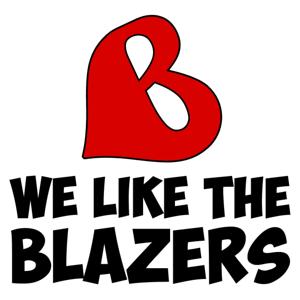 We Like the Blazers by Brandon Goldner