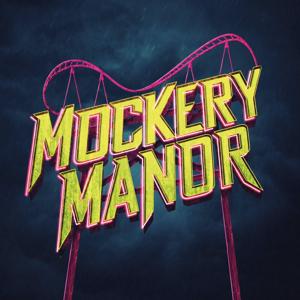 Mockery Manor by Long Cat Media