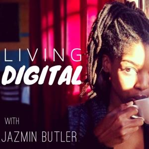Living Digital - Jazminbutler.com