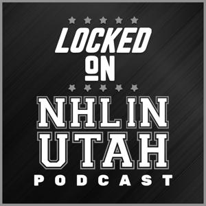 Locked On NHL in Utah - Daily Podcast on the NHL in Utah by Robyn Leaño, Locked On Podcast Network