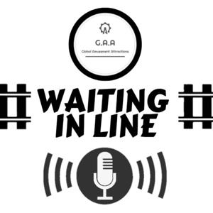 Waiting In Line Podcast (Presented by Global Amusement Attractions)