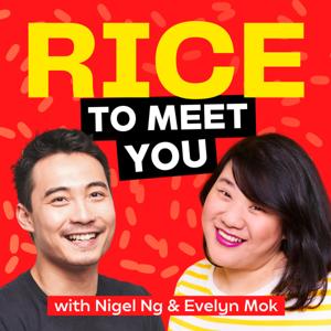 Rice To Meet You by Nigel Ng, Evelyn Mok
