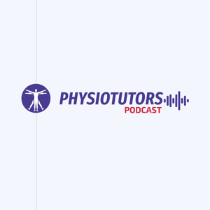 Physiotutors Podcast by Physiotutors