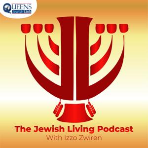 The Jewish Living Podcast by Izzo Zwiren