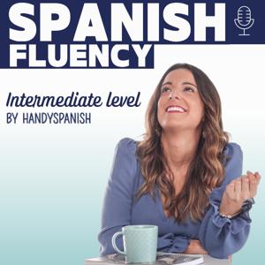 Learn Spanish: Intermediate Spanish by handyspanish