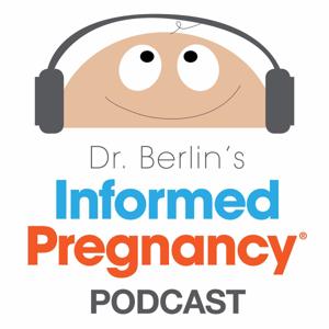 Informed Pregnancy Podcast by Independent Podcast Network | Informed Pregnancy
