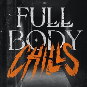 Full Body Chills by audiochuck