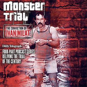 Monster Trial: Ivan Milat