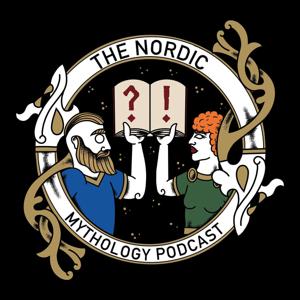 Nordic Mythology Podcast by Daniel Farrand and Margethe Havgar