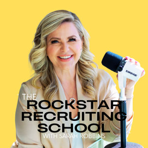 Sarah Robbins Rock Star Recruiting School